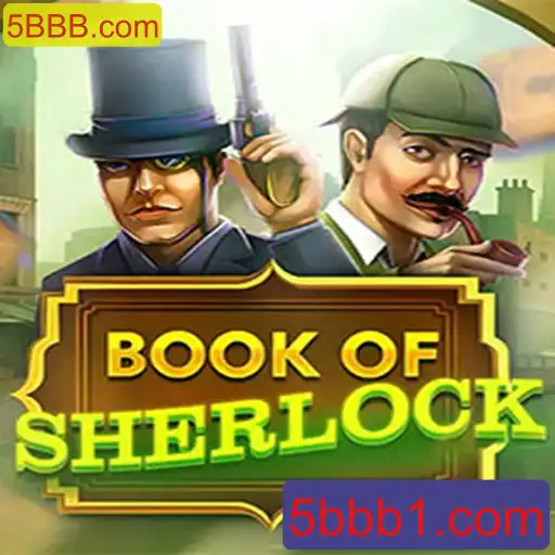 Descubra o Fascinante Mundo de 'BookOfSherlock' com 5BBB.com